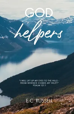 Isten segítői - God Helpers