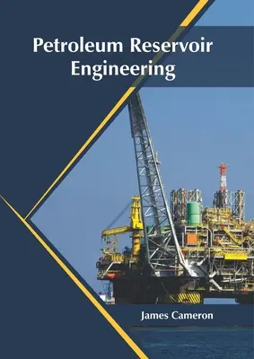 Kőolaj-tározómérnöki ismeretek - Petroleum Reservoir Engineering