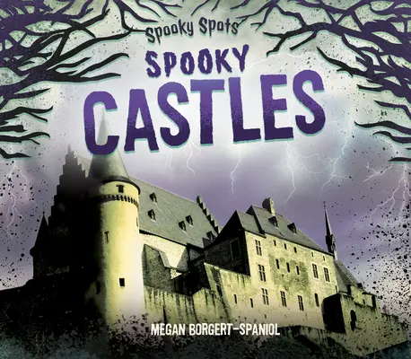 Kísérteties várak - Spooky Castles