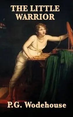 A kis harcos - The Little Warrior