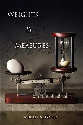 Súlyok és mértékek - Weights & Measures