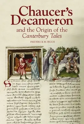 Chaucer Dekameronja és a Canterbury mesék eredete - Chaucer's Decameron and the Origin of the Canterbury Tales