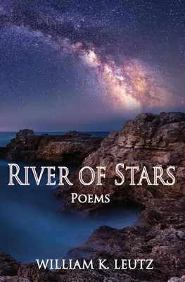 River of Stars: Versek - River of Stars: Poems