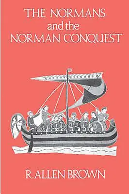 A normannok és a normann hódítás - The Normans and the Norman Conquest