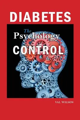 Diabetes: A kontroll pszichológiája - Diabetes: The Psychology of Control