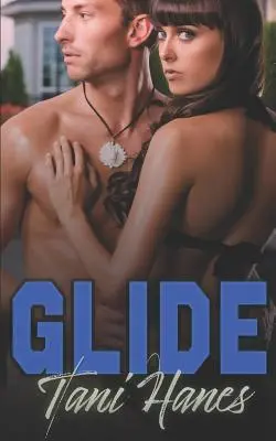 Glide: Egy ellenségektől a szerelmesekig sportregény - Glide: An Enemies to Lovers Sports Romance