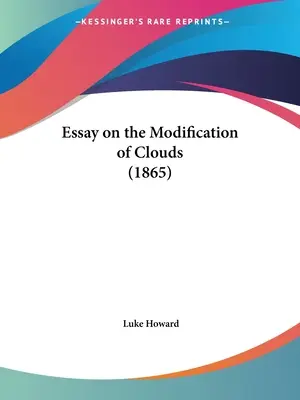 Esszé a felhők változásáról (1865) - Essay on the Modification of Clouds (1865)