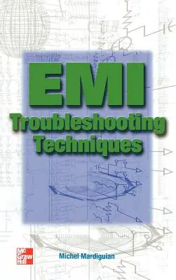 EMI hibaelhárítási technikák - EMI Troubleshooting Techniques
