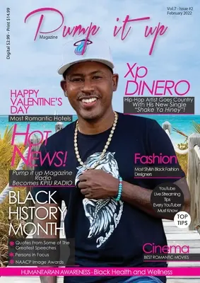 Pump it up magazin: Xp Dinero - Hip-Hop Artist Goes Country With His New Single Shake Ya Hiney” Pump it up Magazine - Vol.6 - Issue#12 wi” - Pump it up magazine: Xp Dinero - Hip-Hop Artist Goes Country With His New Single Shake Ya Hiney