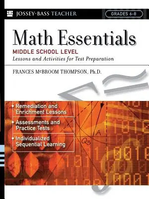 Math Essentials, Middle School Level: Leckék és tevékenységek a vizsgára való felkészüléshez - Math Essentials, Middle School Level: Lessons and Activities for Test Preparation