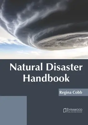 Természeti katasztrófák kézikönyve - Natural Disaster Handbook