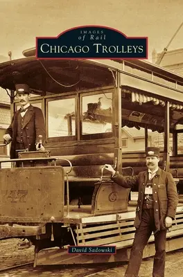 Chicagói kocsik - Chicago Trolleys