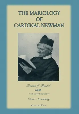 Newman bíboros mariológiája - The Mariology of Cardinal Newman