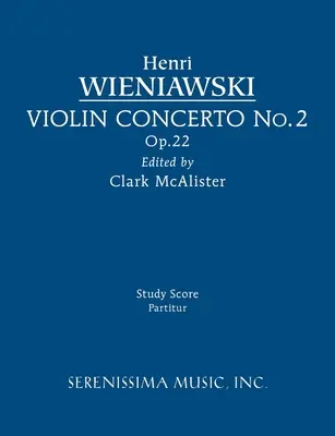 2. hegedűverseny, op.22: tanulmányi kotta - Violin Concerto No.2, Op.22: Study score