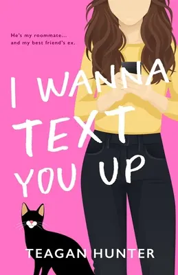 I Wanna Wanna SMS You Up (Special Edition) - I Wanna Text You Up (Special Edition)