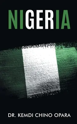 Nigéria: A problémák röntgenképe és a jövő útja - Nigeria: X-ray of Issues and the Way Forward