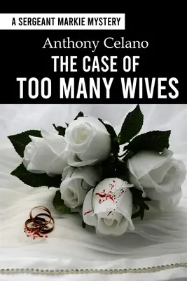 A túl sok feleség esete - The Case of Too Many Wives