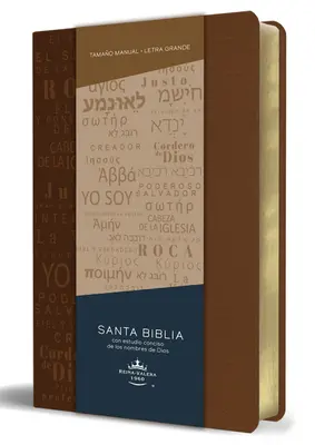 Biblia Rvr60 Letra Grande Tamao Manual, Simil Piel Canela Con Nombres de Dios / Spanyol Biblia Rvr60 Handy Size Large Print Leather Soft Brown with Na - Biblia Rvr60 Letra Grande Tamao Manual, Simil Piel Canela Con Nombres de Dios / Spanish Bible Rvr60 Handy Size Large Print Leather Soft Brown with Na