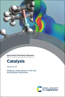 Katalízis: Volume 34 - Catalysis: Volume 34