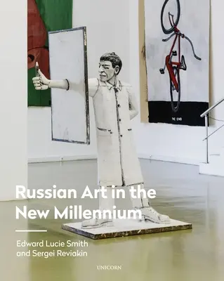 Az orosz művészet az új évezredben - Russian Art in the New Millennium