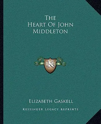 John Middleton szíve - The Heart of John Middleton