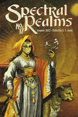 Spektrální říše č. 17: Léto 2022 - Spectral Realms No. 17: Summer 2022