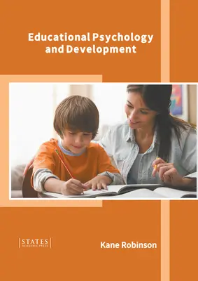 Neveléslélektan és fejlődés - Educational Psychology and Development