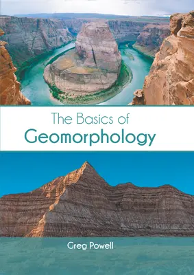 A geomorfológia alapjai - The Basics of Geomorphology