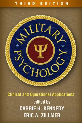 Katonai pszichológia: Klinikai és operatív alkalmazások - Military Psychology: Clinical and Operational Applications