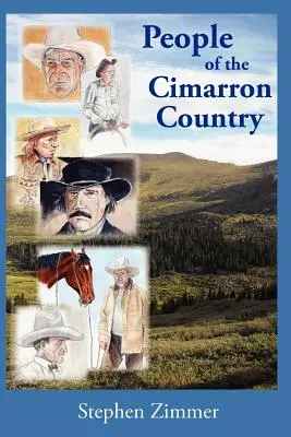 A Cimarron Country népe - People of the Cimarron Country