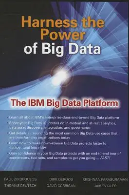 A nagy adatok erejének kiaknázása az IBM Big Data Platform segítségével - Harness the Power of Big Data the IBM Big Data Platform