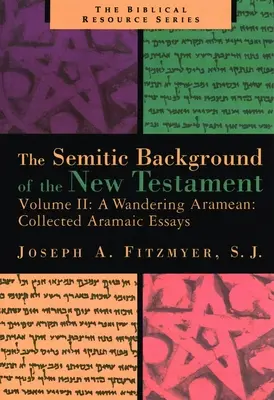 Egy vándorló örmény: Összegyűjtött arámi nyelvű esszék - A Wandering Armenian: Collected Aramaic Essays