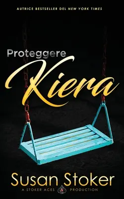 Proteggere Kiera