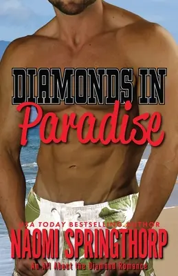 Diamonds in Paradise