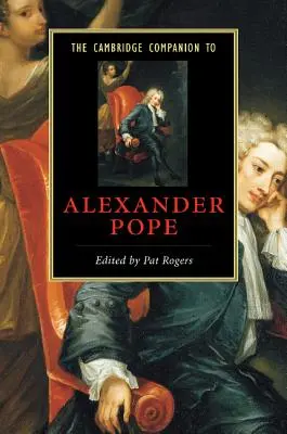 The Cambridge Companion to Alexander Pope