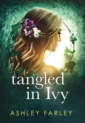 Tangled in Ivy