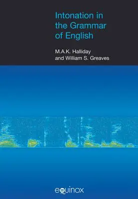 Intonáció az angol nyelvtanban [CDROM-mal] - Intonation in the Grammar of English [With CDROM]