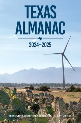 Texas Almanach 2024-2025 - Texas Almanac 2024-2025