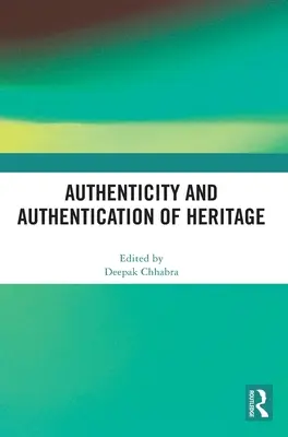 Az örökség hitelessége és hitelesítése - Authenticity and Authentication of Heritage