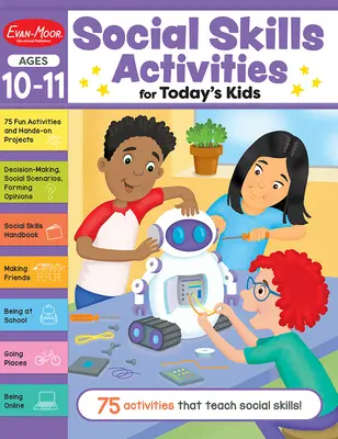 Társas készségek - Tevékenységek mai gyerekeknek, 10-11 éveseknek Munkafüzet - Social Skills Activities for Today's Kids, Ages 10 - 11 Workbook