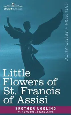 Assisi Szent Ferenc kis virágai - Little Flowers of St. Francis of Assisi