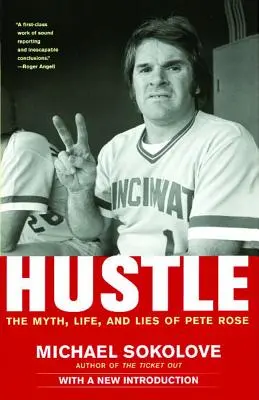 Hustle: Pete Rose mítosza, élete és hazugságai - Hustle: The Myth, Life, and Lies of Pete Rose