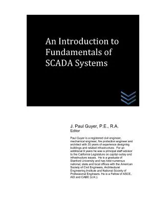 Bevezetés a SCADA rendszerek alapjaiba - An Introduction to Fundamentals of SCADA Systems