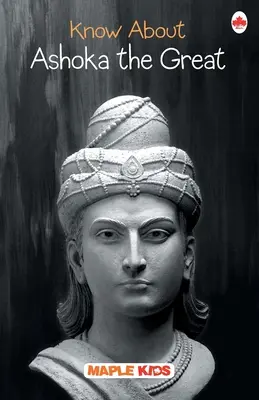 Ismerd meg Nagy Ashokát - Know About Ashoka the Great