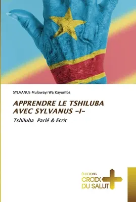 Apprendre Le Tshiluba Avec Sylvanus -I-