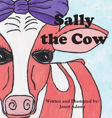 Sally, a tehén - Sally The Cow