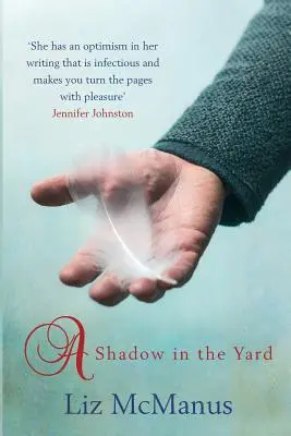 Árnyék az udvaron - A Shadow In The Yard