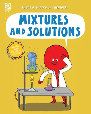 Keverékek és oldatok - Mixtures and Solutions