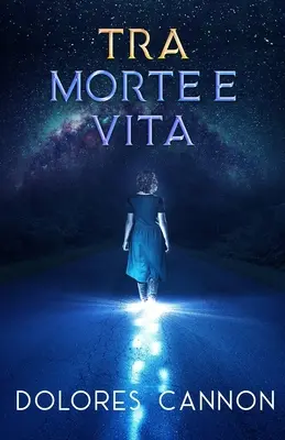 Tra Morte e Vita