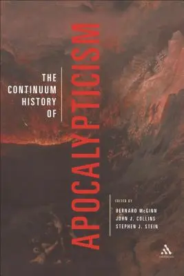 Continuum History of Apocalypticism (Az apokaliptika története) - Continuum History of Apocalypticism